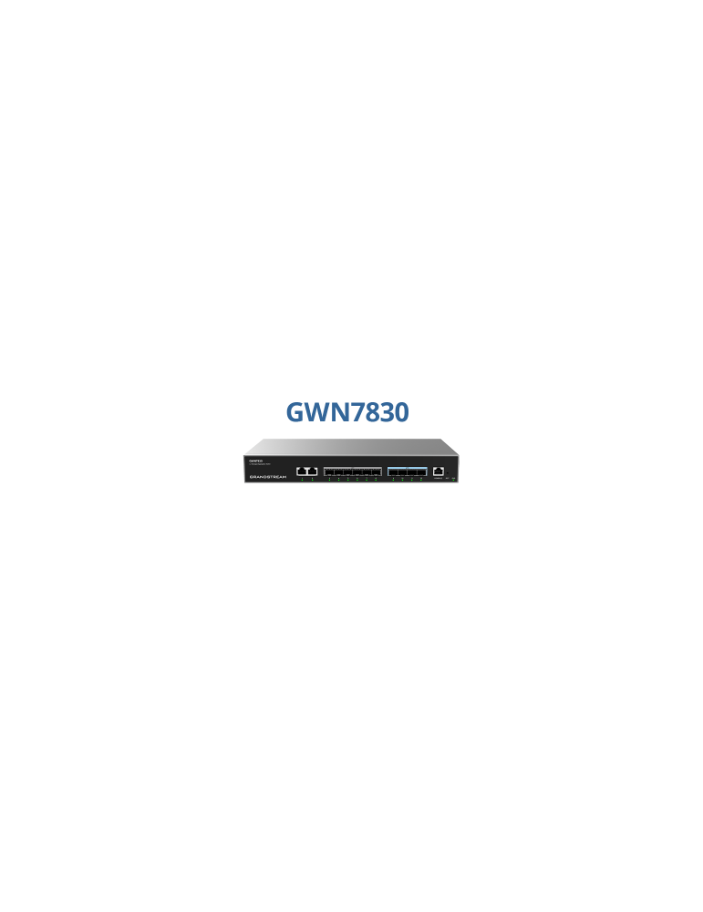 Grandstream GWN7830 Networking (view 3) — buy in Malaysia | MYITG